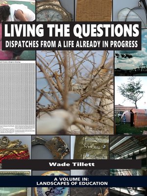 cover image of Living the Questions